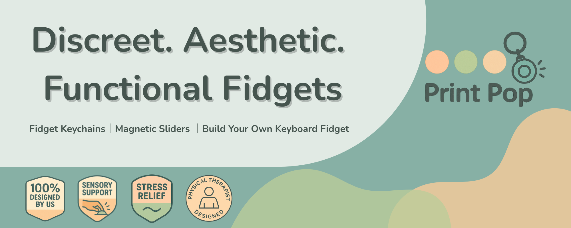 Advertisement for Print Pop fidget products with text and icons on a green and beige background.