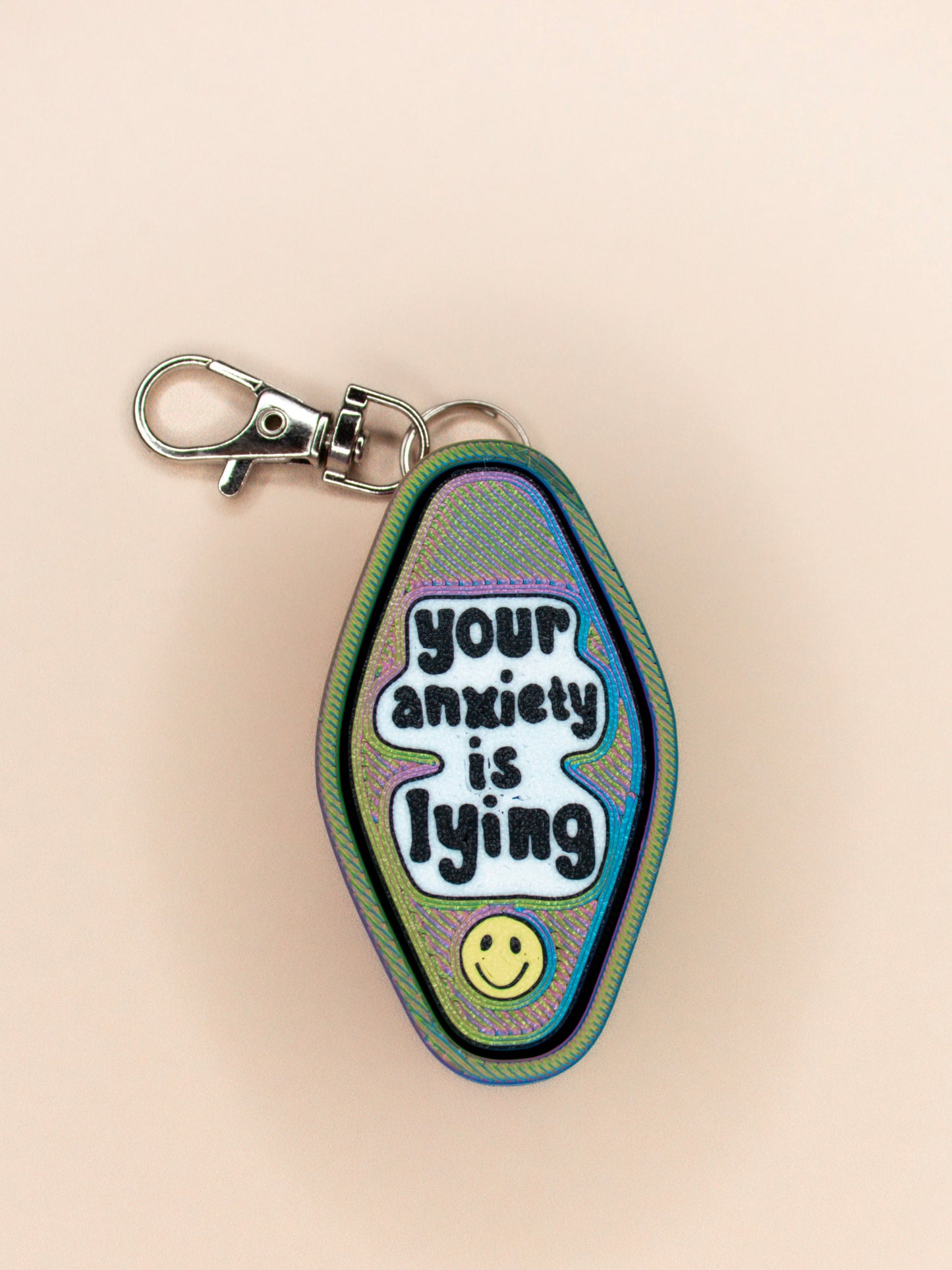 Your Anxiety Is Lying Keychain